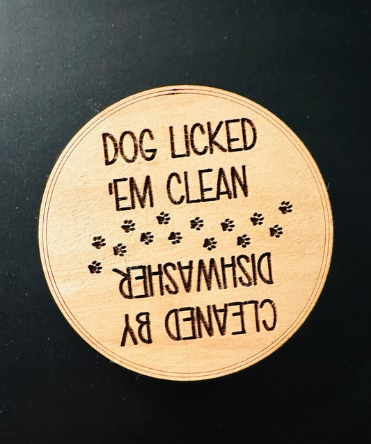 Dog Licked Them Clean Dishwasher Magnet